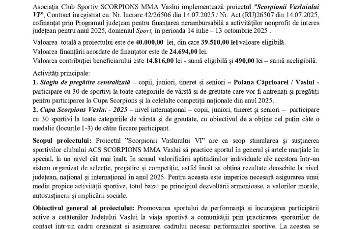COMUNICAT DE PRESĂ / „Scorpionii Vasluiului VI”