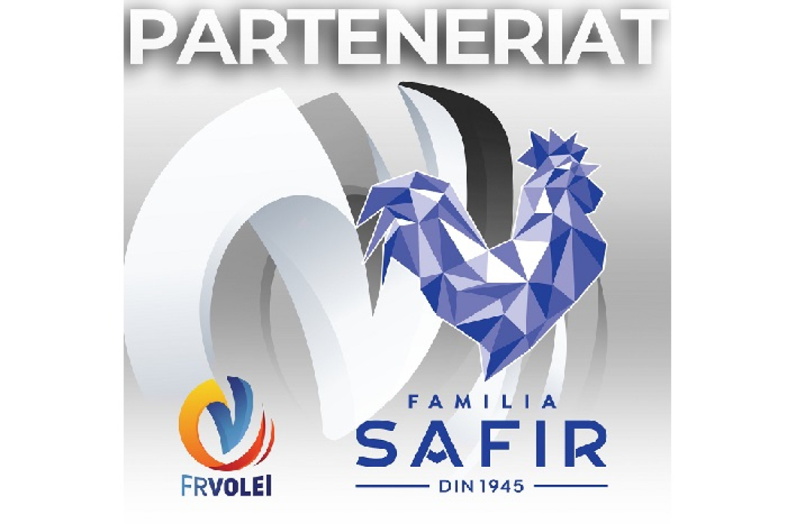 Familia Safir se alătură Federației Române de Volei