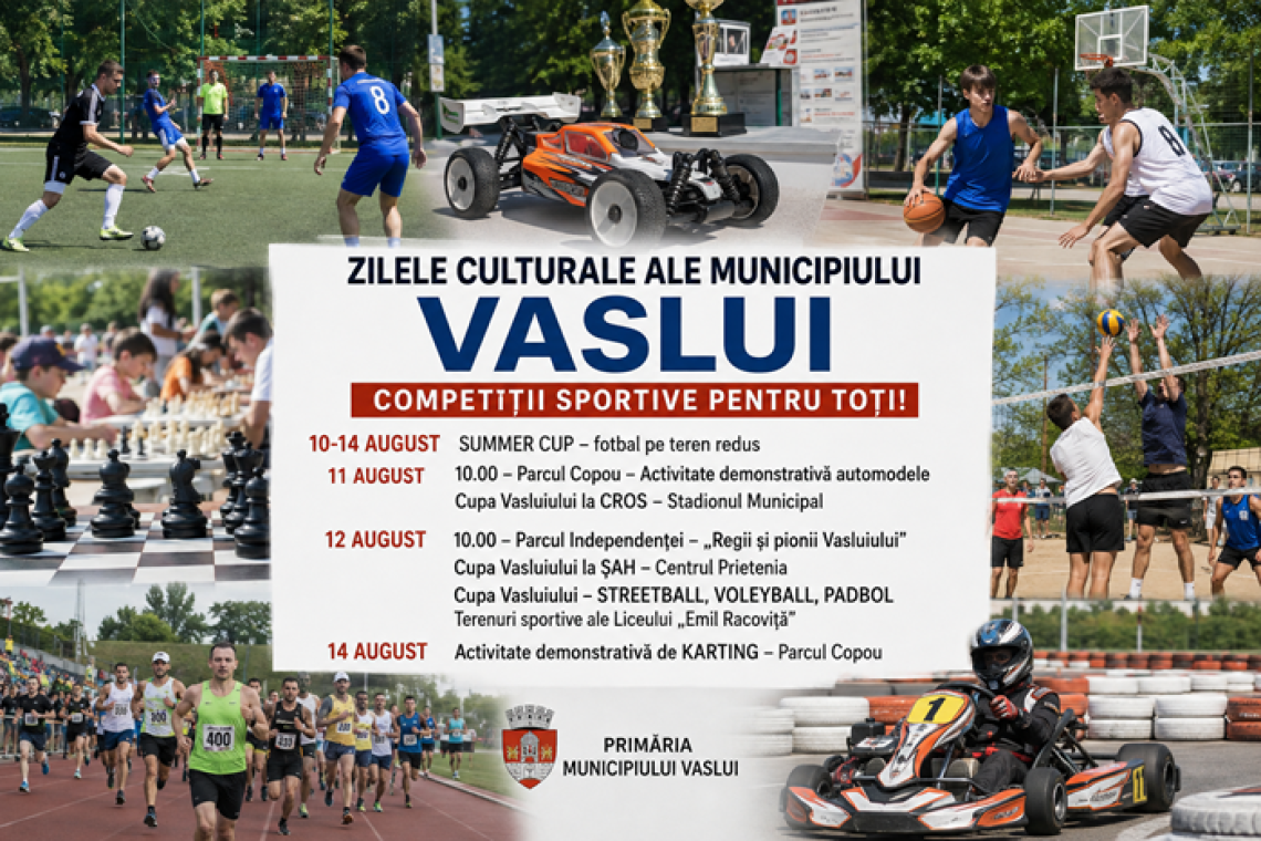 Sportul cucerește Zilele Culturale ale Vasluiului! Fotbal, șah, streetball, karting și spectacole cu automodele în programul ediției 2026